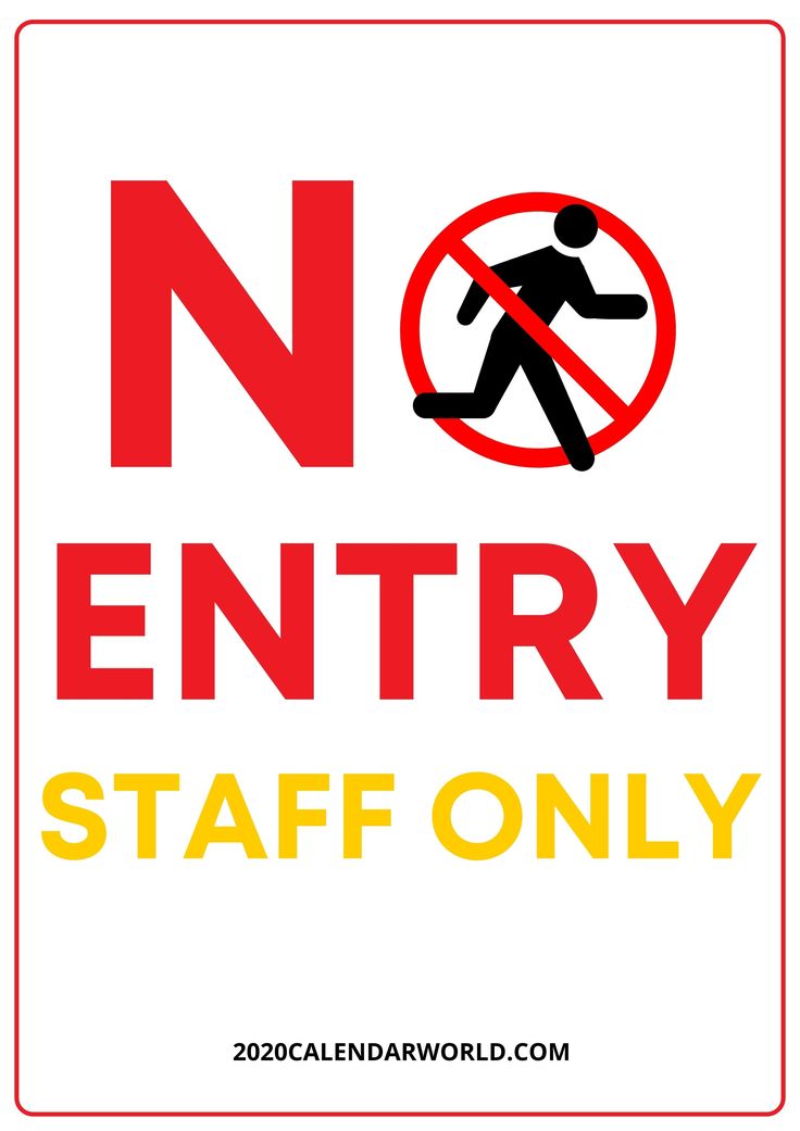 a no entry sign with the words staff only in red, yellow and black on a white background