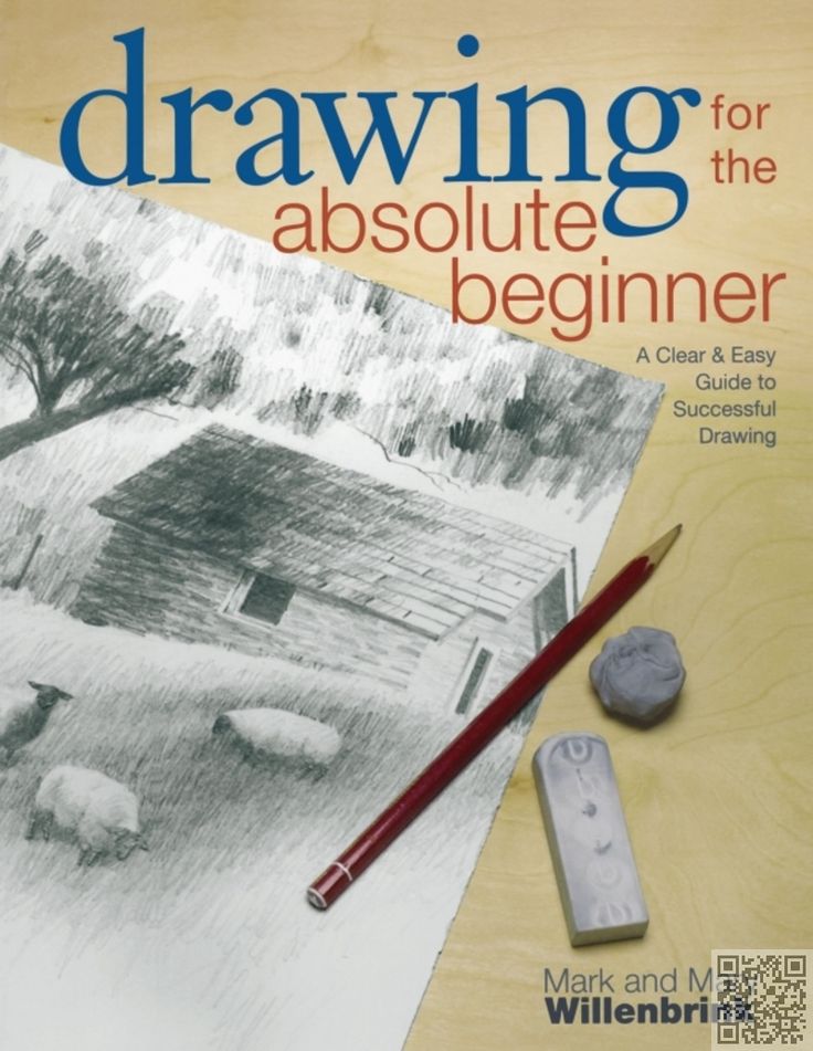 drawing for the absolute beginner book with pencil and eraser next to it on a table