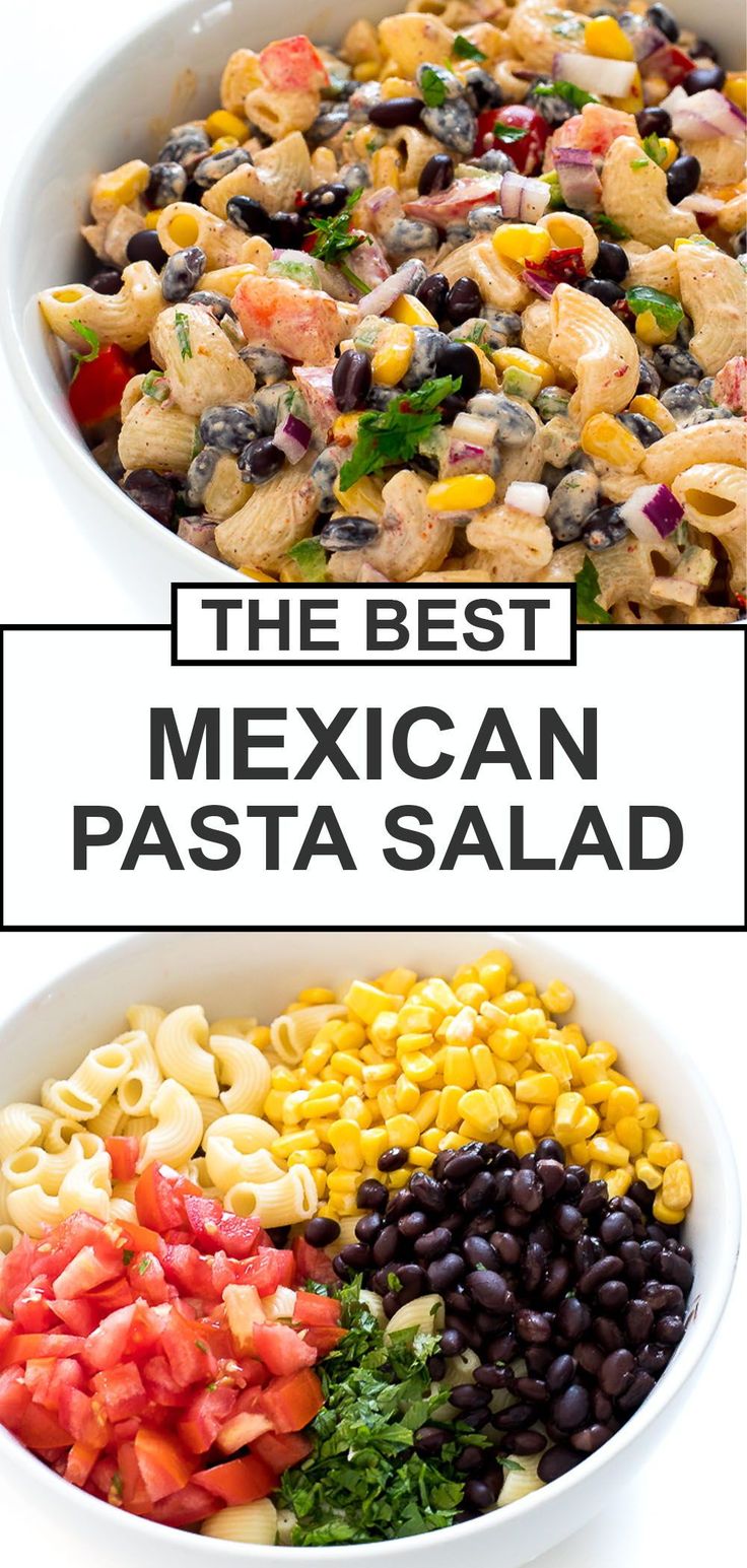 the best mexican pasta salad is in two bowls