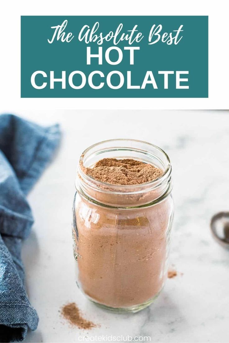 the best hot chocolate recipe in a mason jar