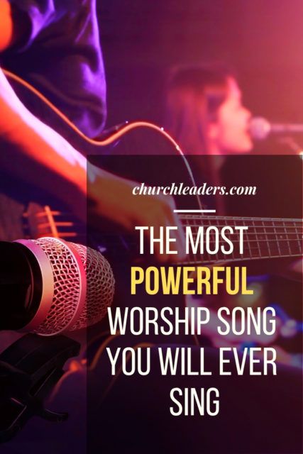 the most powerful worship song you will ever sing