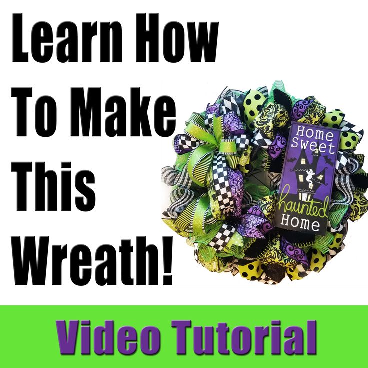 Learn How to Make This Halloween Wreath | Digital Download - Designer DIY Ribbon Wreath Tutorial Step By Step, Mesh Tubing Wreath, Easy Mesh Wreath, Wire Ribbon Wreath, Ribbon Wreath Tutorial, Making A Wreath, Wreath Making Tutorials, Bow Making Tutorials, Making Mesh Wreaths