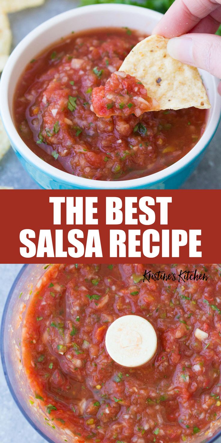 salsa in a food processor with tortilla chips on the side and text overlay that reads best easy salsa recipe