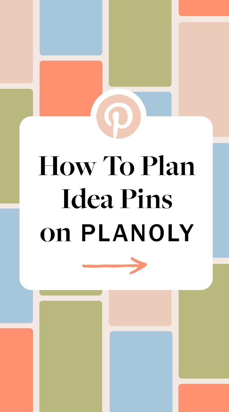 a pin with the words how to plan idea pins on it and an arrow pointing up