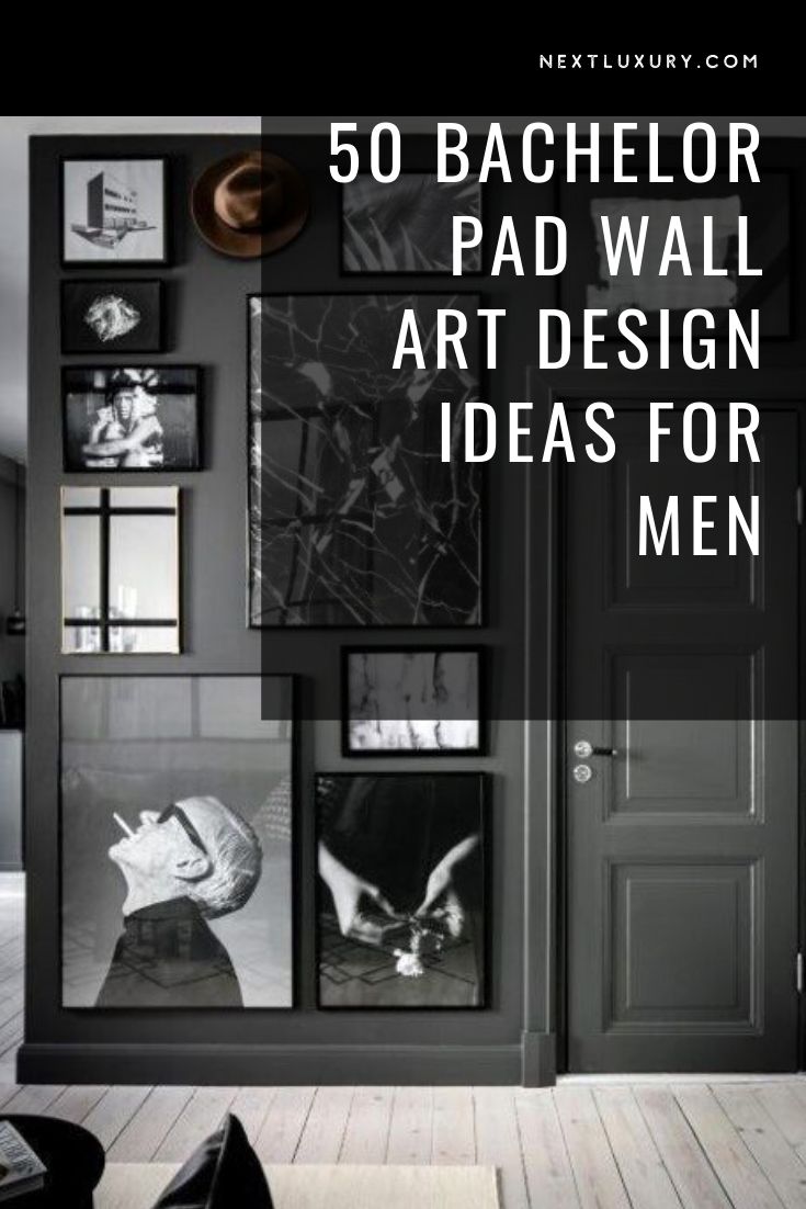 a black and white photo with the words 50 bachelor pad wall art design ideas for men