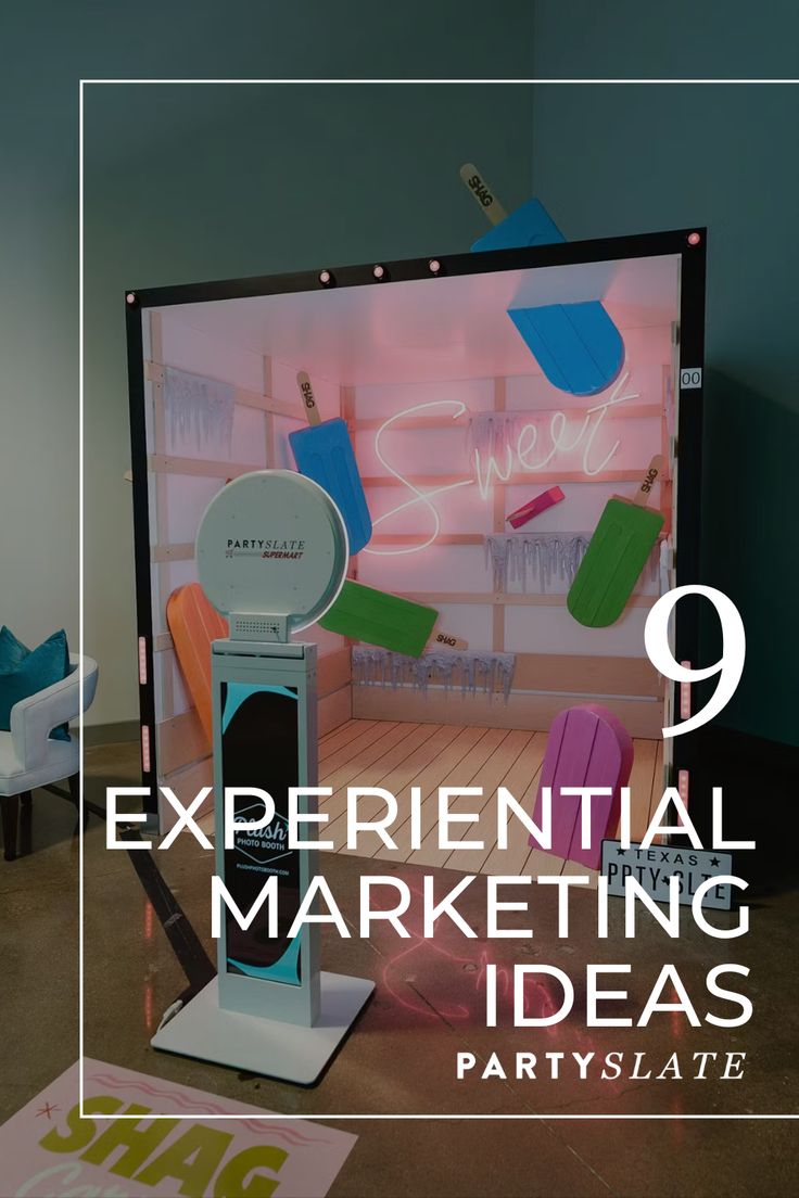 a display with chairs and neon signs in the background text reads, 9 experiental marketing ideas partyslate