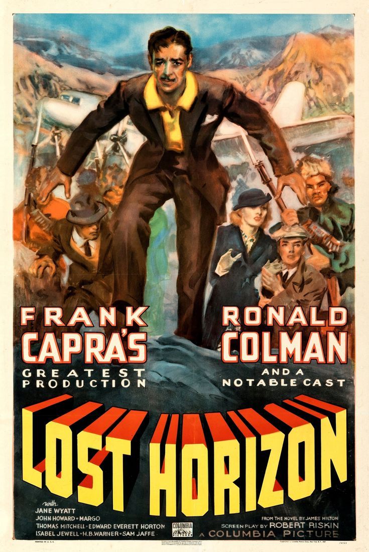 the poster for lost horizon starring frank capras and ronald colman, as well as other stars