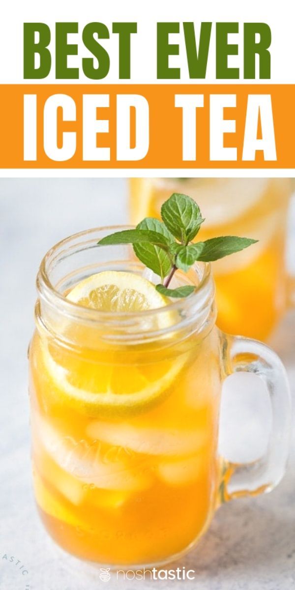 the best ever iced tea in a mason jar with lemons and mint on top