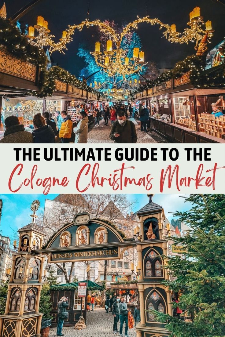 the ultimate guide to the cologne christmas market