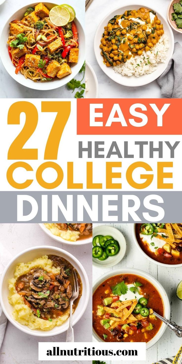 collage of healthy college dinners with text overlay