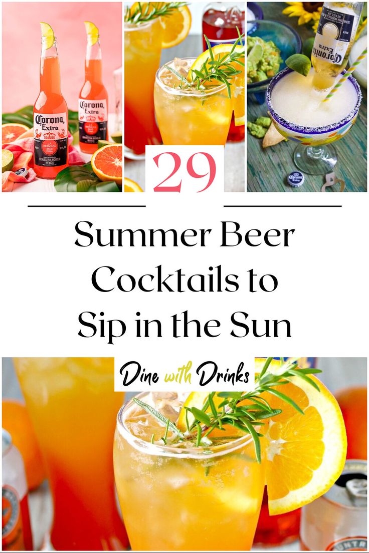 Collage of 4 summer beer cocktails. Beer Sangria, Summer Drink Ideas, Beer Cocktail Recipes, Alcoholic Punch Recipes, Best Summer Cocktails, Summer Shandy, Beer Recipe, Beer Cocktail, Summer Beer