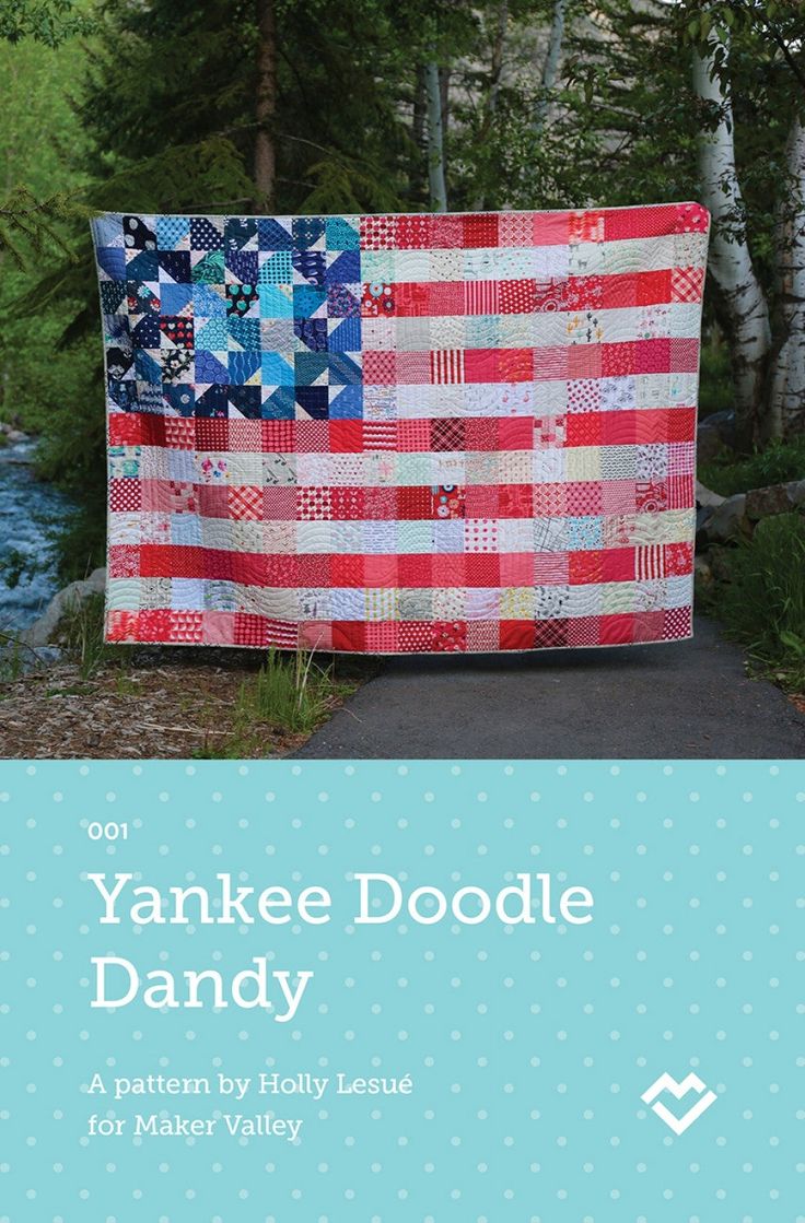 Yankee Doodle Dandy American Flag Quilt, Yankee Doodle Dandy, Yankee Doodle, Flag Quilt, Start Quilting, Pattern Maker, Patriotic Quilts, Quilt Of Valor, Holiday Quilts