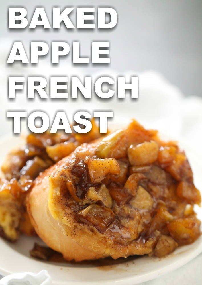 baked apple french toast on a white plate