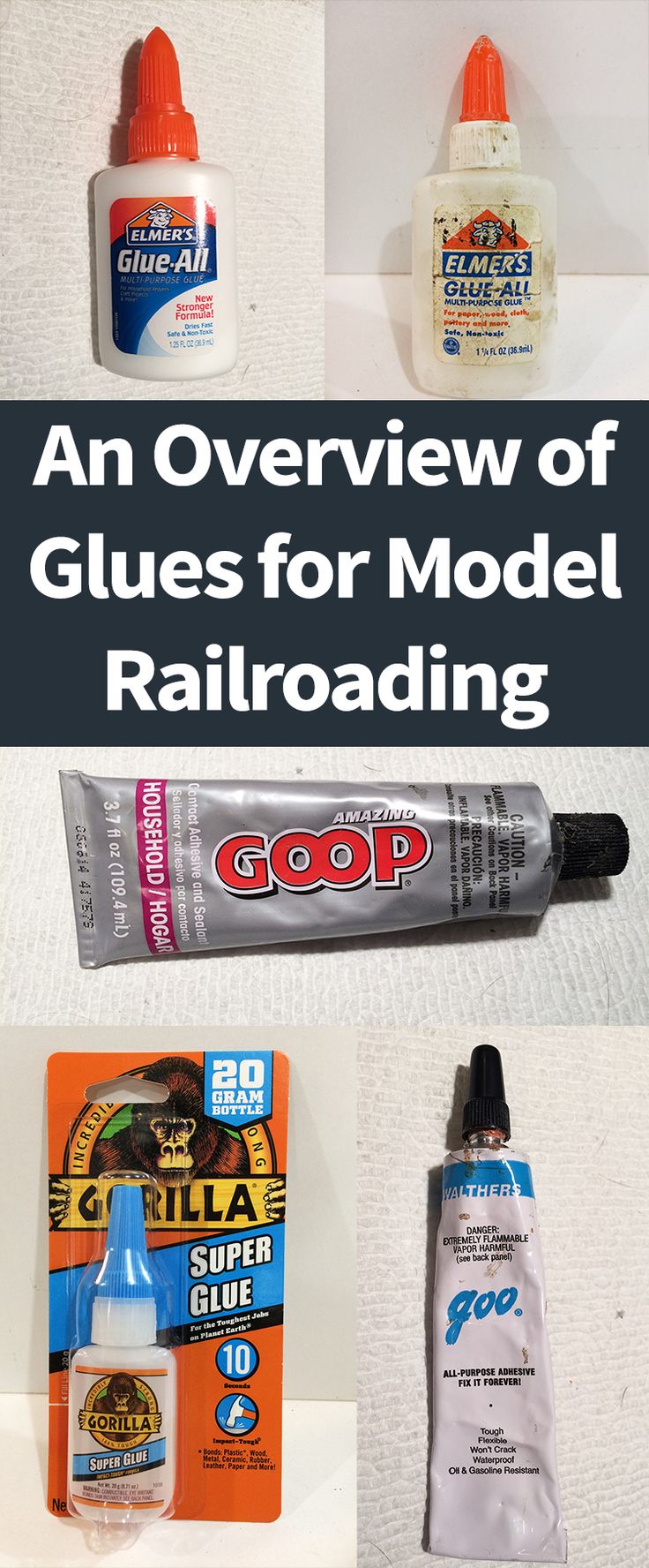 an overview of glues for model railroading with pictures and instructions on how to use them