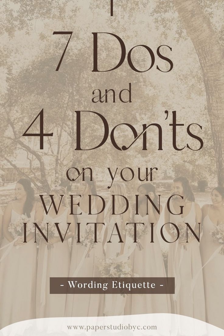 wedding party photo with the words 7 dos and 4 don'ts on your wedding invitation