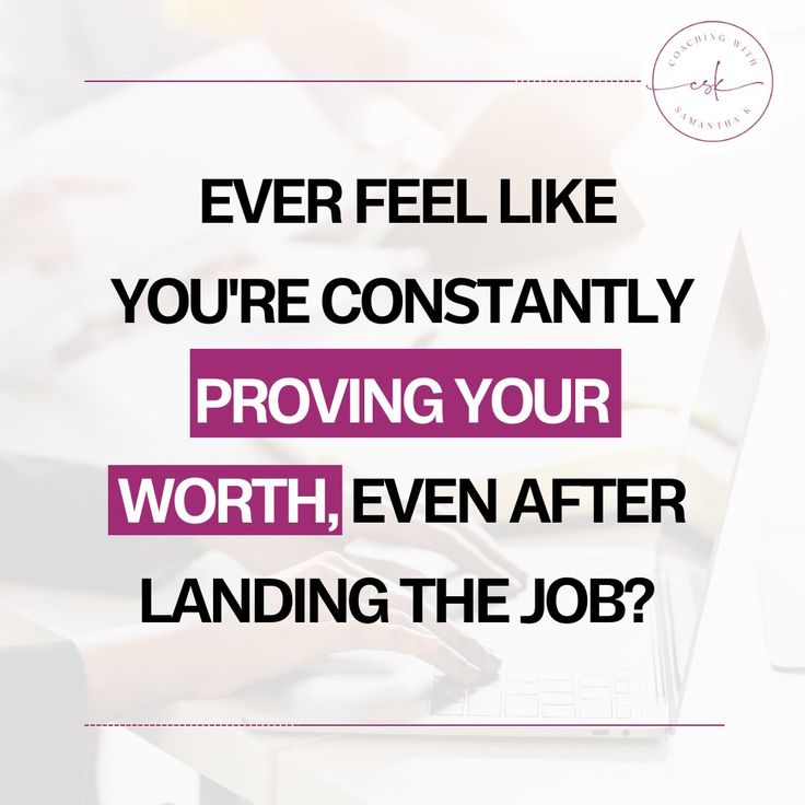 a person typing on a laptop with the words, ever feel like you're constantly provining your worth, even landing the job?