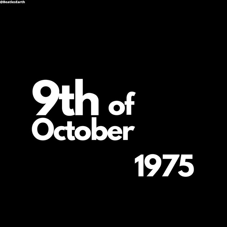 an advertisement for the 9th of october in white text on a black background with a clock