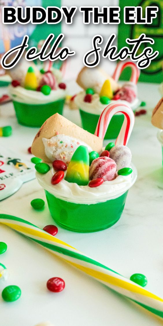 buddy the elf jello shots on table Elf Drinks Alcohol, Christmas Story Food Ideas, Elf Movie Themed Cocktails, Buddy The Elf Recipes, Elf Movie Charcuterie Board, Elf Themed Party Food, Buddy The Elf Drink, Elf Themed Appetizers, Christmas Elf Party