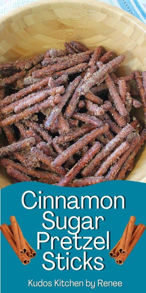 cinnamon sugar pretzel sticks in a bowl