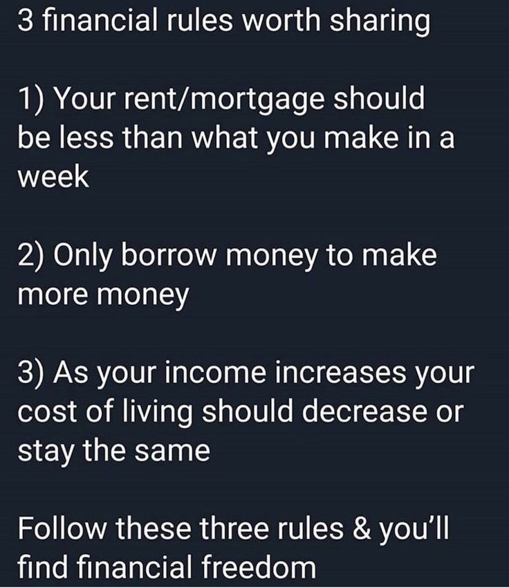 a text message that reads, 3 financial rules worth sharing 1 your rent / mortgage should be less than what you make in a week