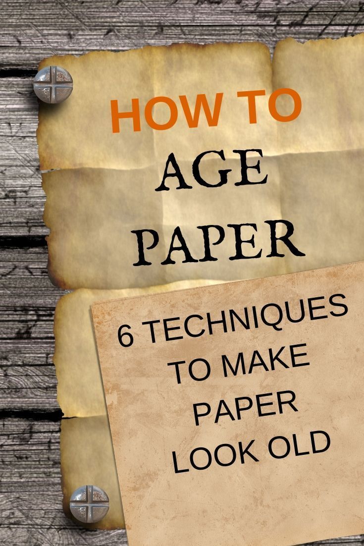 How to age paper techniques to make paper look old – Artofit