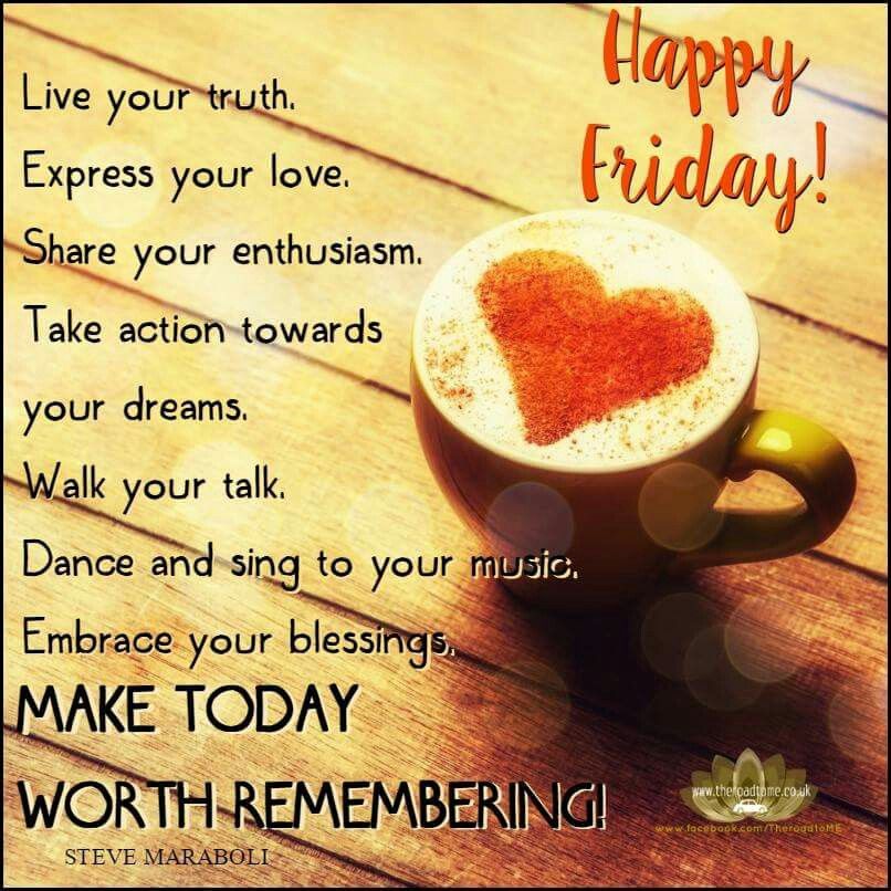 Happy Friday Its friday quotes, Happy friday quotes, Good morning friday