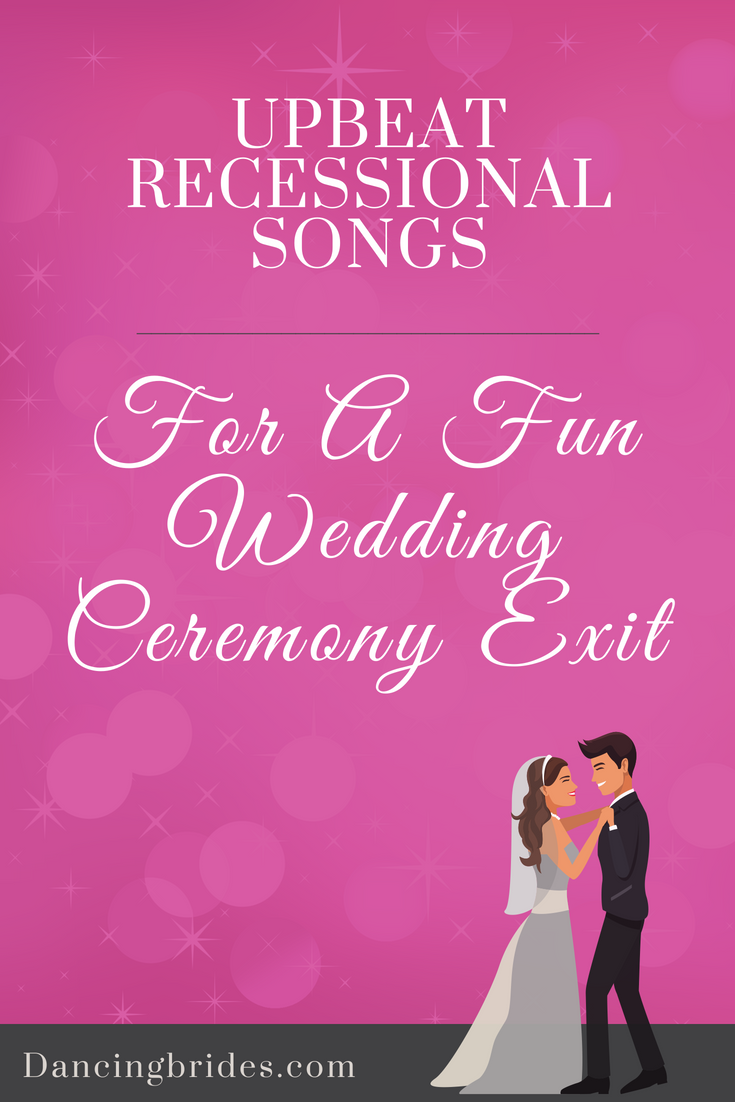 12++ Fun wedding songs to walk out to information