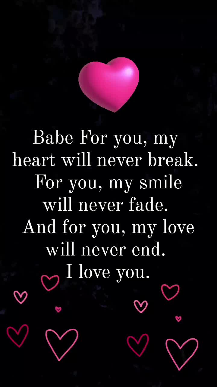 This may contain: a pink heart floating in the air with words above it that says, babe for you, my heart will never break for you