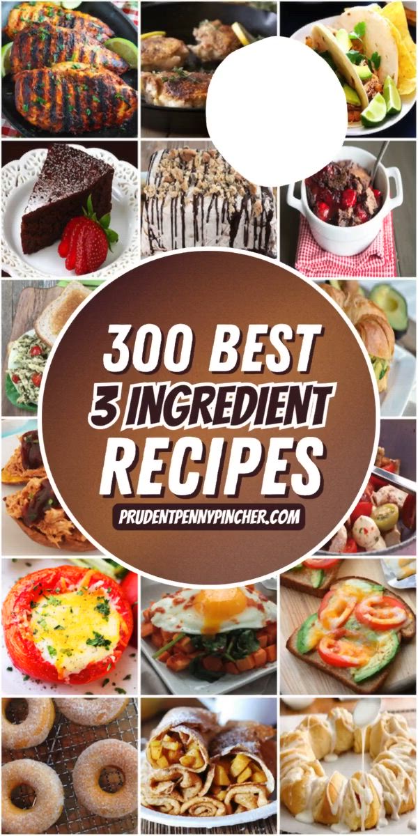 This may contain: the words, 300 best 3 ingredient recipes are in front of pictures of pastries and desserts