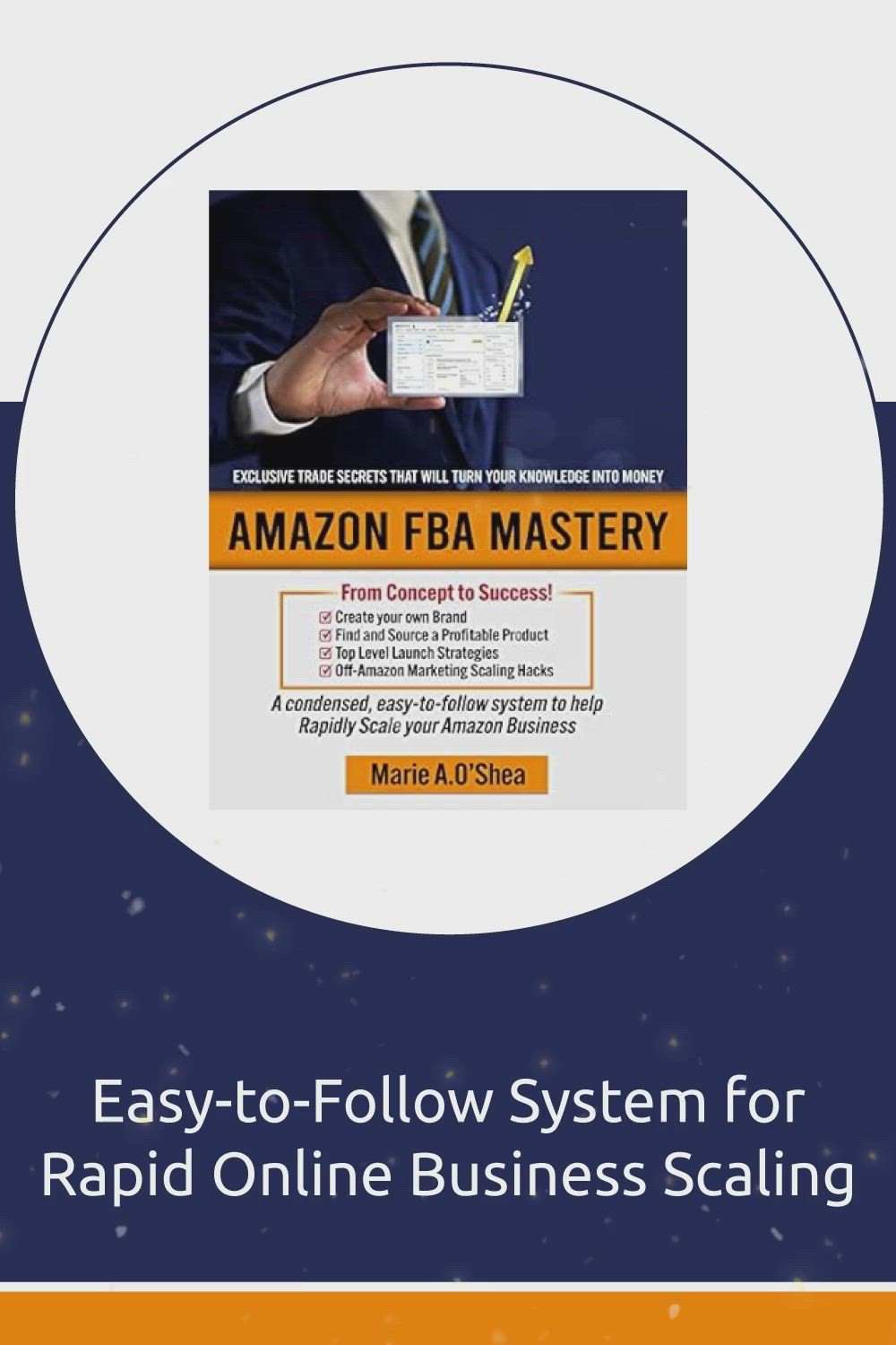 This contains: Amazon FBA Mastery: Insider Tips for Success