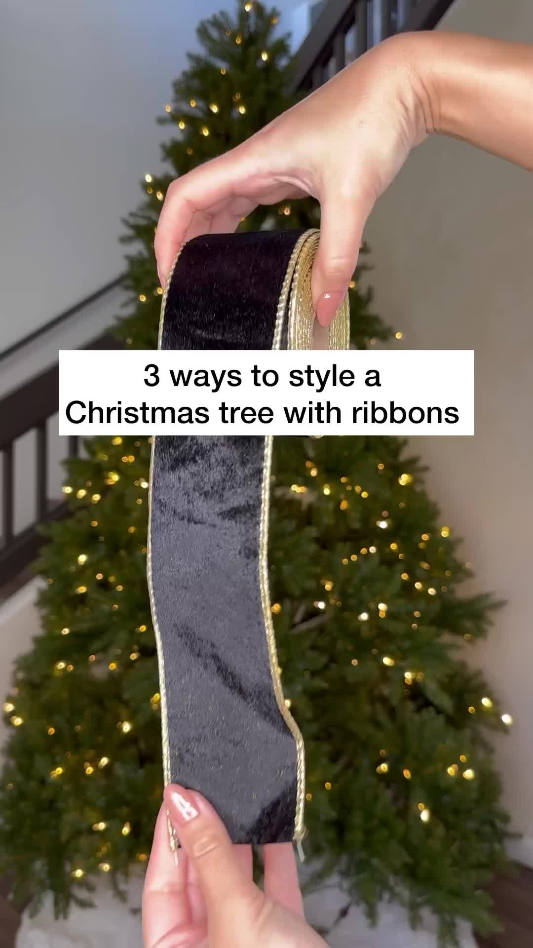 This may contain: someone is holding a christmas tree with ribbons in front of a christmas tree and the words 3 ways to style a christmas tree with ribbons