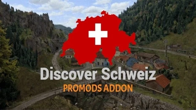 Euro Truck Simulator 2 "Карта-дополнение для Promods - Discover Schweiz" [v1.1]