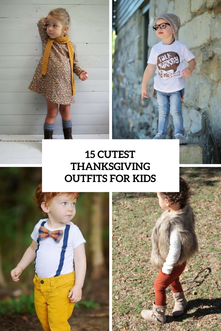 15 Cutest Thanksgiving Outfits For Kids