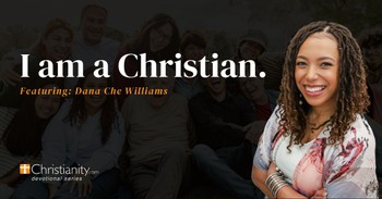 I Am a Christian - Dana Che Williams