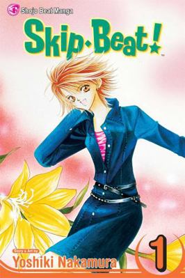 Skip Beat!, Vol. 1 1421505851 Book Cover