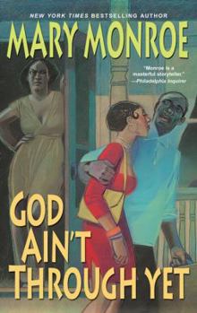 Hardcover God Ain't Through Yet Book