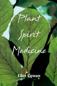 Paperback Plant Spirit Medicine: The Healing Power of Plants Book