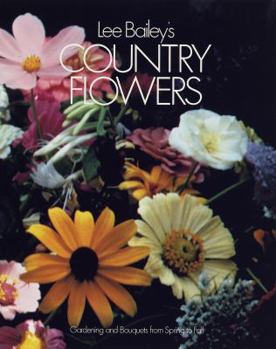 Hardcover Lee Bailey's Country Flowers Book