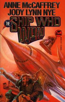 Mass Market Paperback The Ship Who Won Book