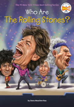 Who Are the Rolling Stones? - Book  of the Who Was/Is...?