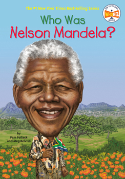 Who Was Nelson Mandela? - Book  of the Who Was/Is...?