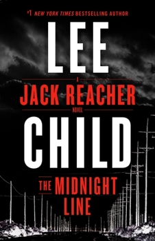 Hardcover The Midnight Line: A Jack Reacher Novel Book