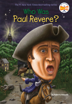 Who Was Paul Revere? - Book  of the Who Was/Is...?