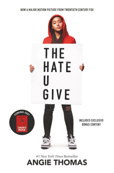 Hardcover The Hate U Give Movie Tie-In Edition: A Printz Honor Winner Book