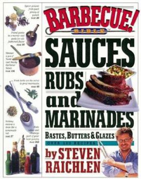 Hardcover Barbecue! Bible Sauces, Rubs, and Marinades, Bastes, Butters, and Glazes Book