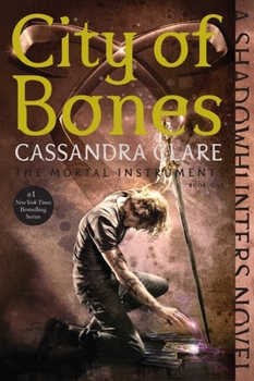 The Mortal Instruments - Book #1 of the Mortal Instruments