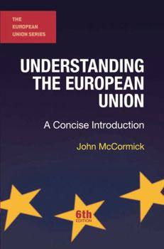 Paperback Understanding the European Union: A Concise Introduction Book