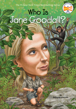 Who Is Jane Goodall? - Book  of the Who Was/Is...?