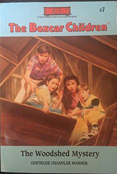 Paperback The Woodshed Mystery (The Boxcar Children, Book 7) Book