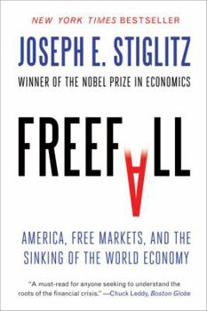 Paperback Freefall: America, Free Markets, and the Sinking of the World Economy Book